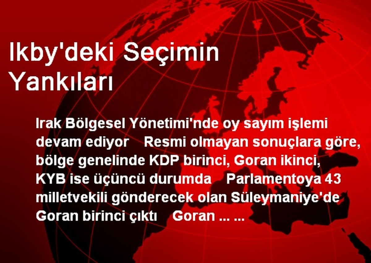 Ikby\'deki Seçimin Yankıları
