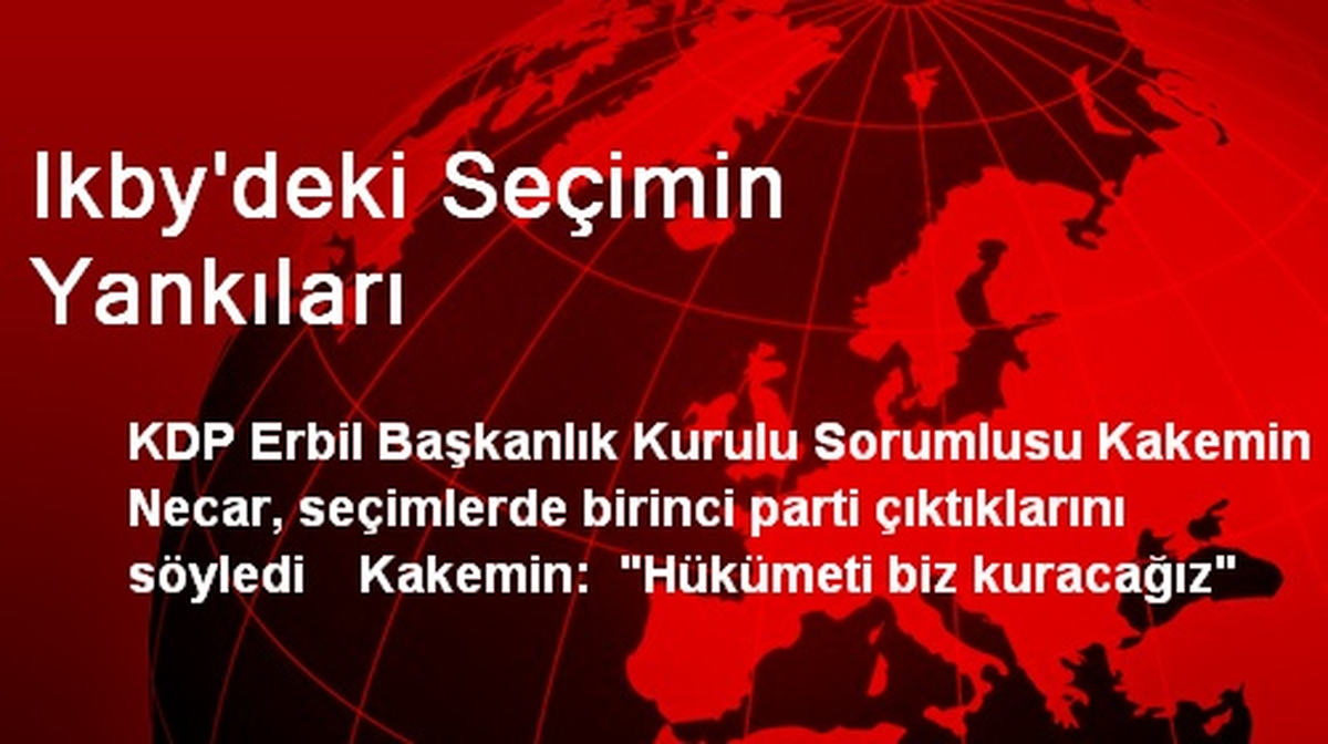 Ikby\'deki Seçimin Yankıları