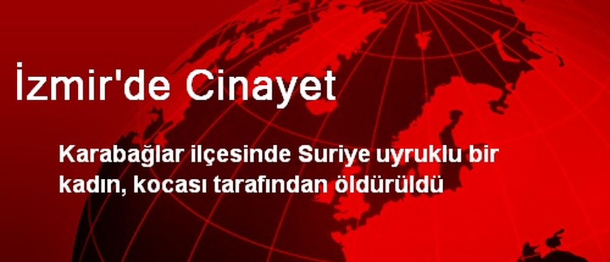 İzmir\'de Cinayet