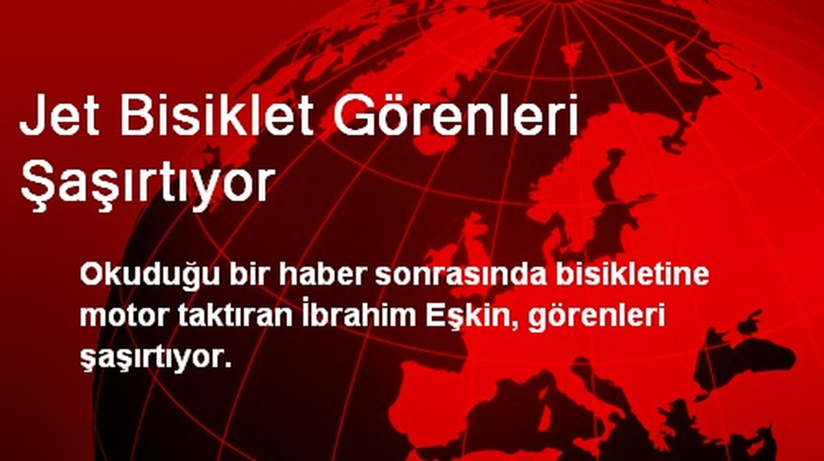 Jet Bisiklet Görenleri Şaşırtıyor