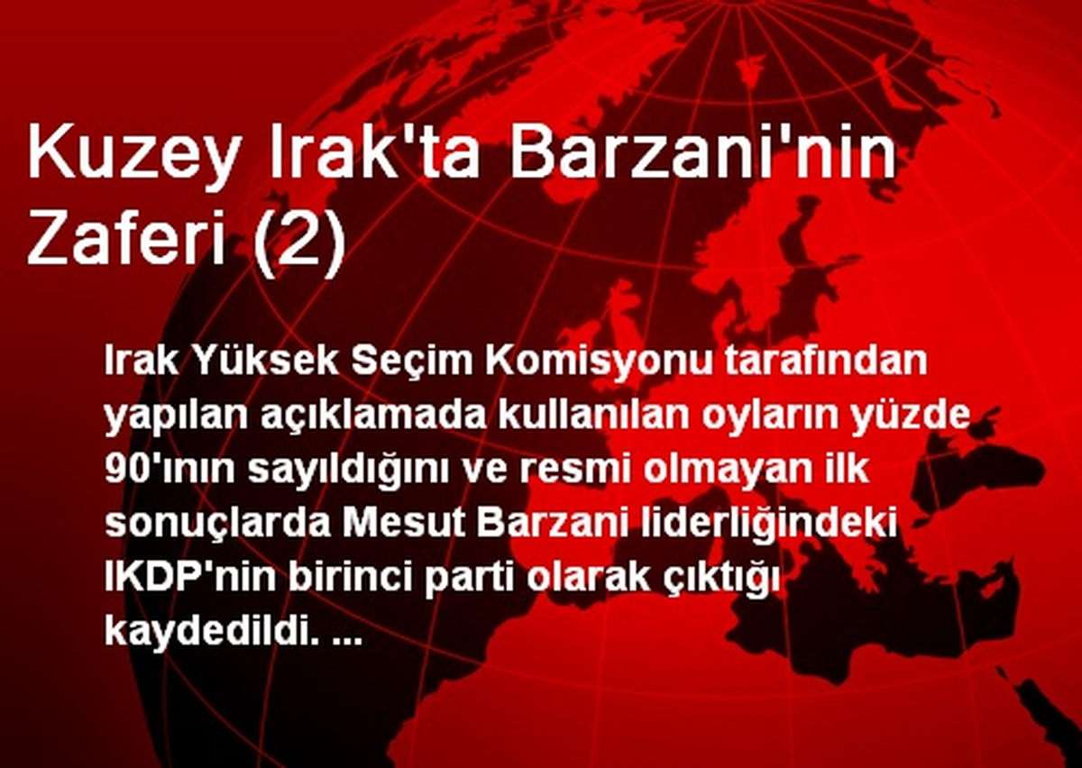Kuzey Irak\'ta Barzani\'nin Zaferi (2)