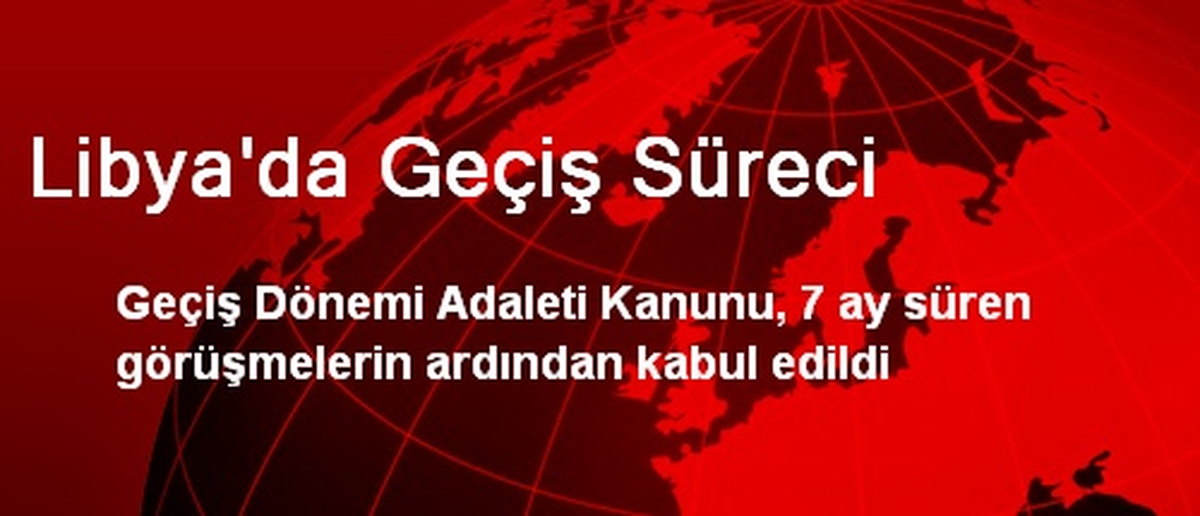 Libya\'da Geçiş Süreci