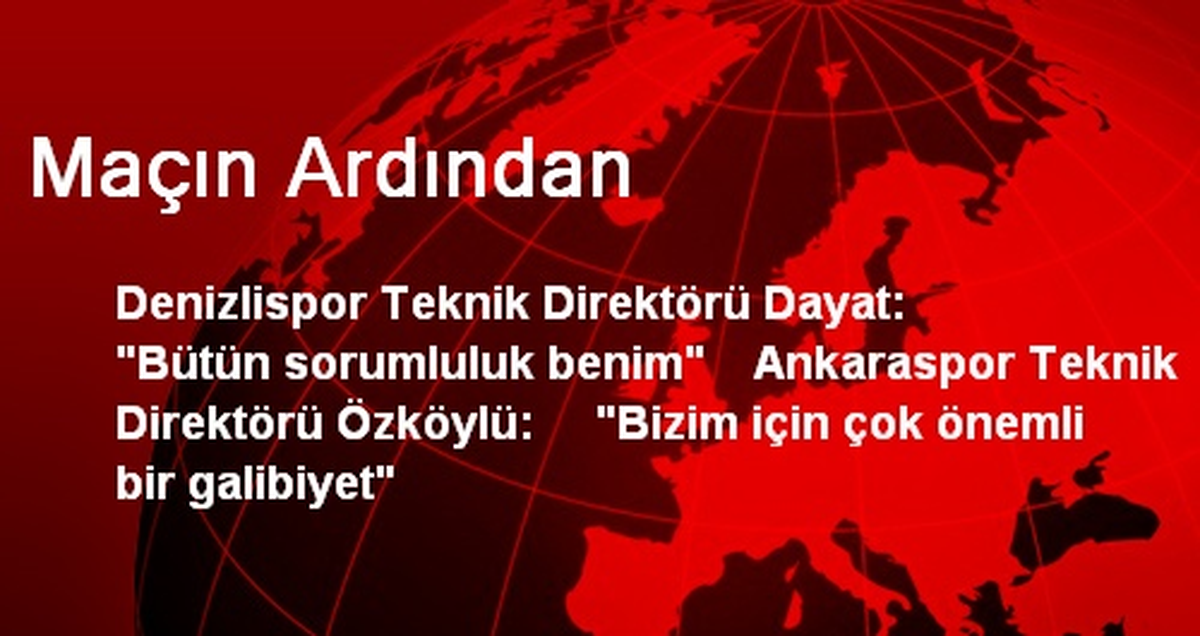 Maçın Ardından