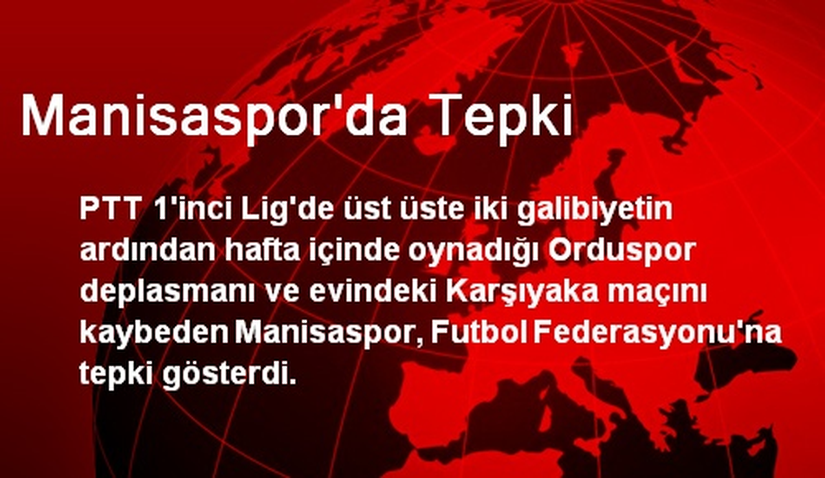 Manisaspor\'da Tepki