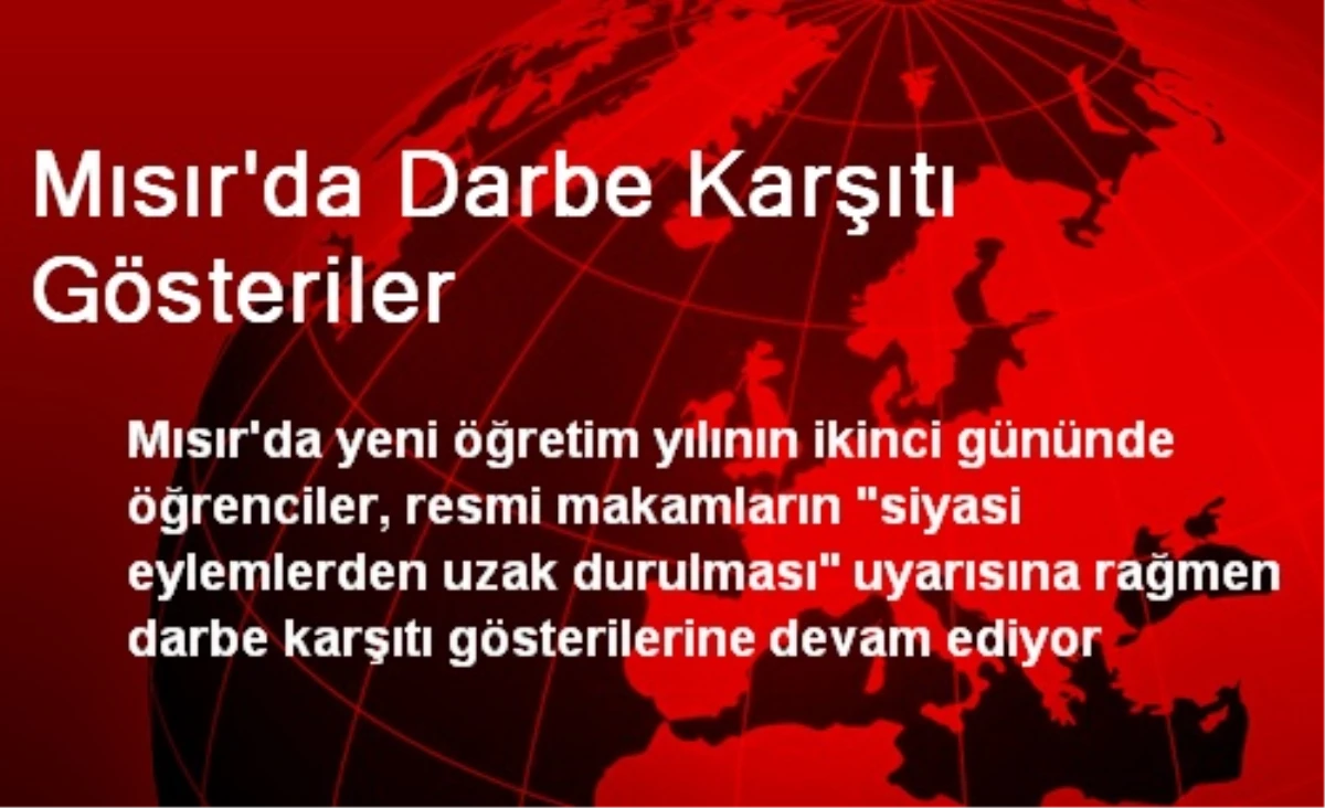 Mısır\'da Darbe Karşıtı Gösteriler