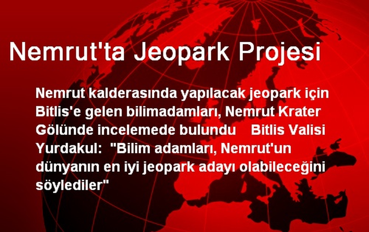 Nemrut\'ta Jeopark Projesi
