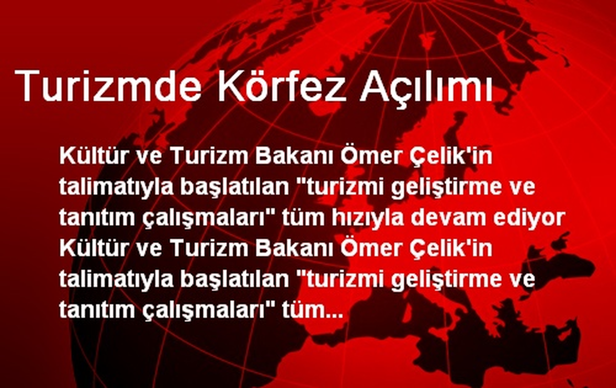 Turizmde Körfez Açılımı