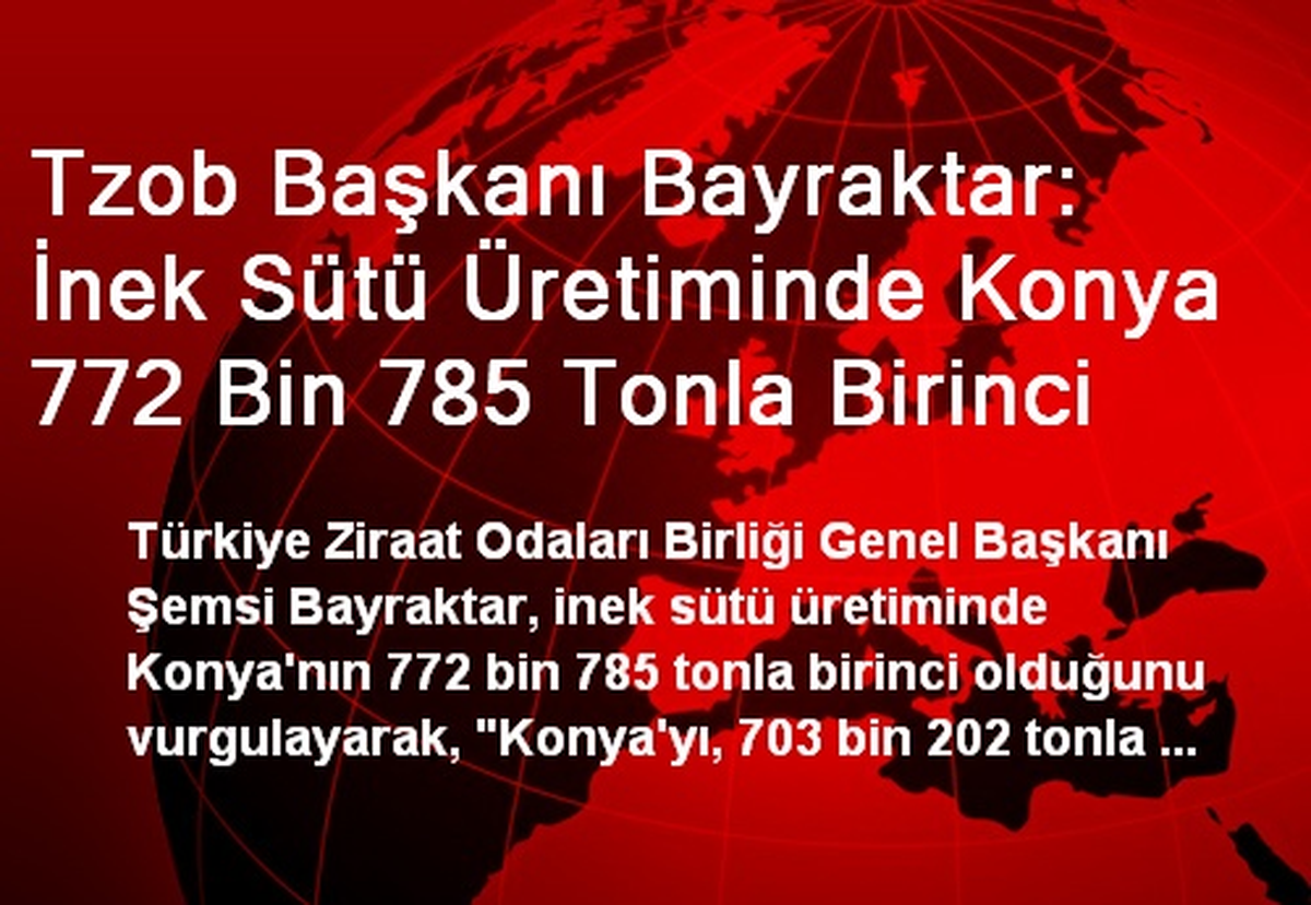 İnek Sütü Üretiminde Konya Birinci Oldu