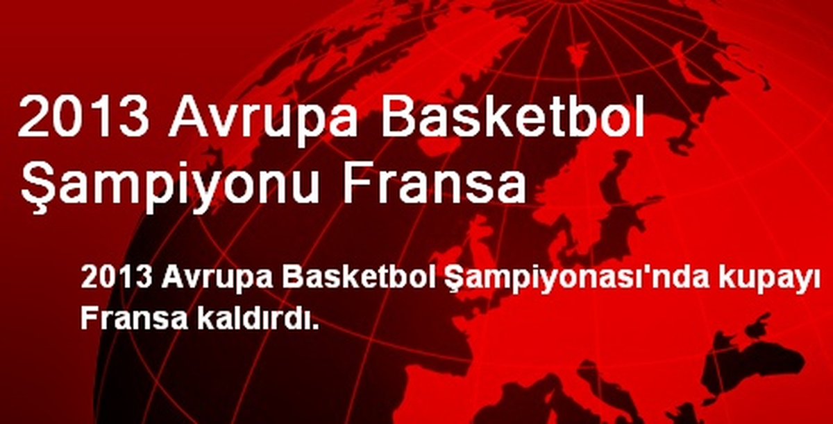 2013 Avrupa Basketbol Şampiyonu Fransa