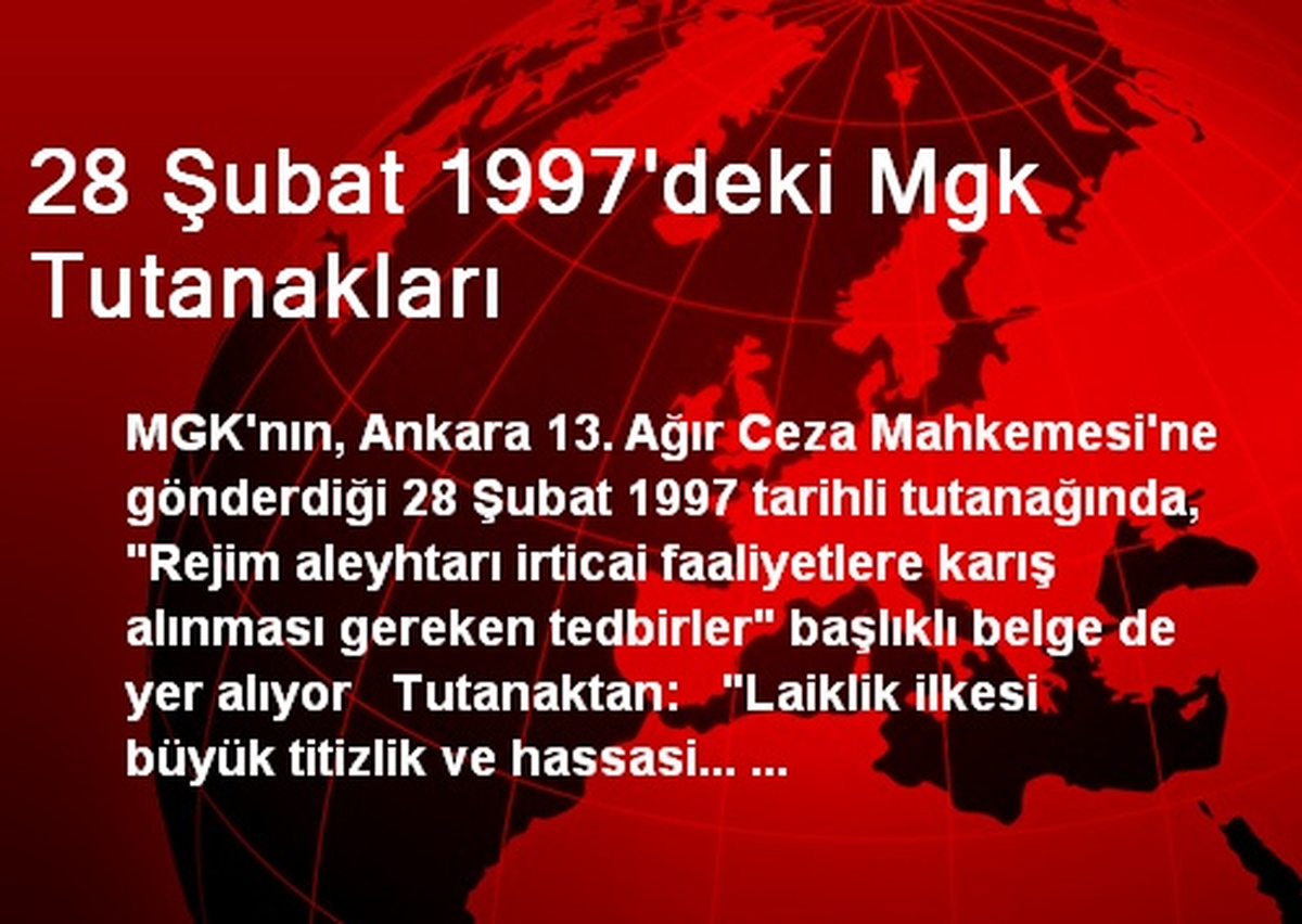 28 Şubat 1997\'deki Mgk Tutanakları