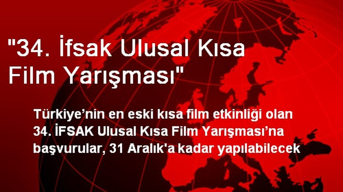 "34. İfsak Ulusal Kısa Film Yarışması"