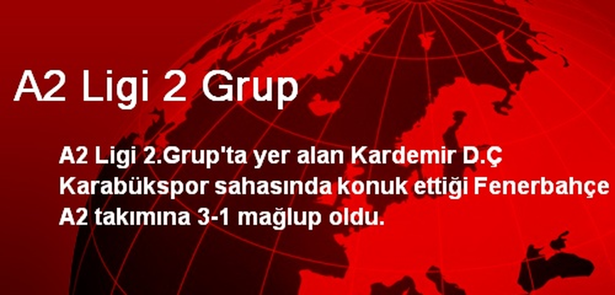 A2 Ligi 2 Grup