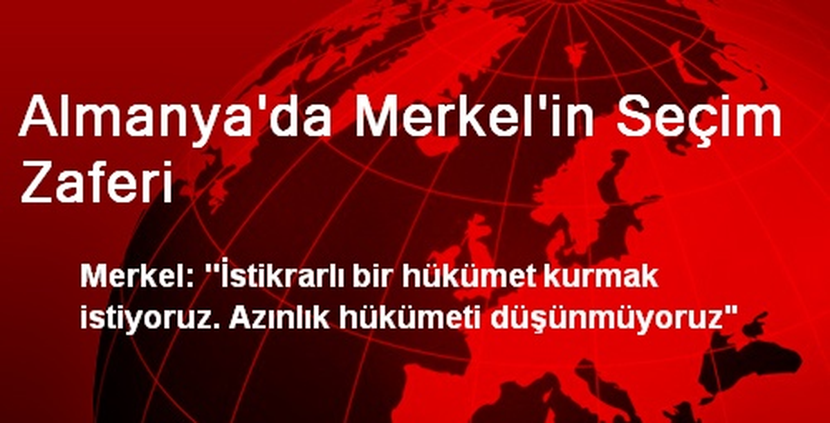 Almanya\'da Merkel\'in Seçim Zaferi