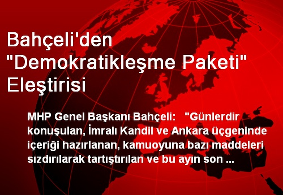 "Demokratikleşme Paketi PKK\'nın Yeni Bir Başarısıdır"