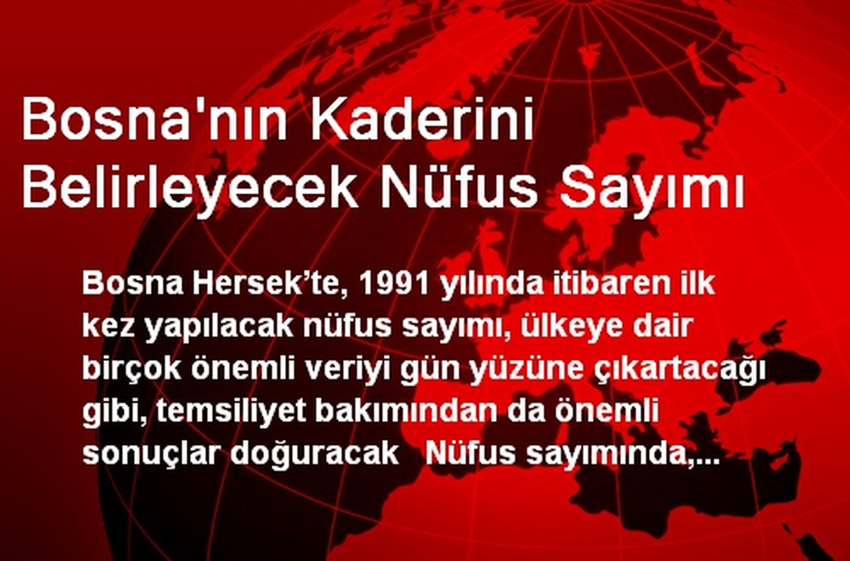 Bosna\'nın Kaderini Belirleyecek Nüfus Sayımı