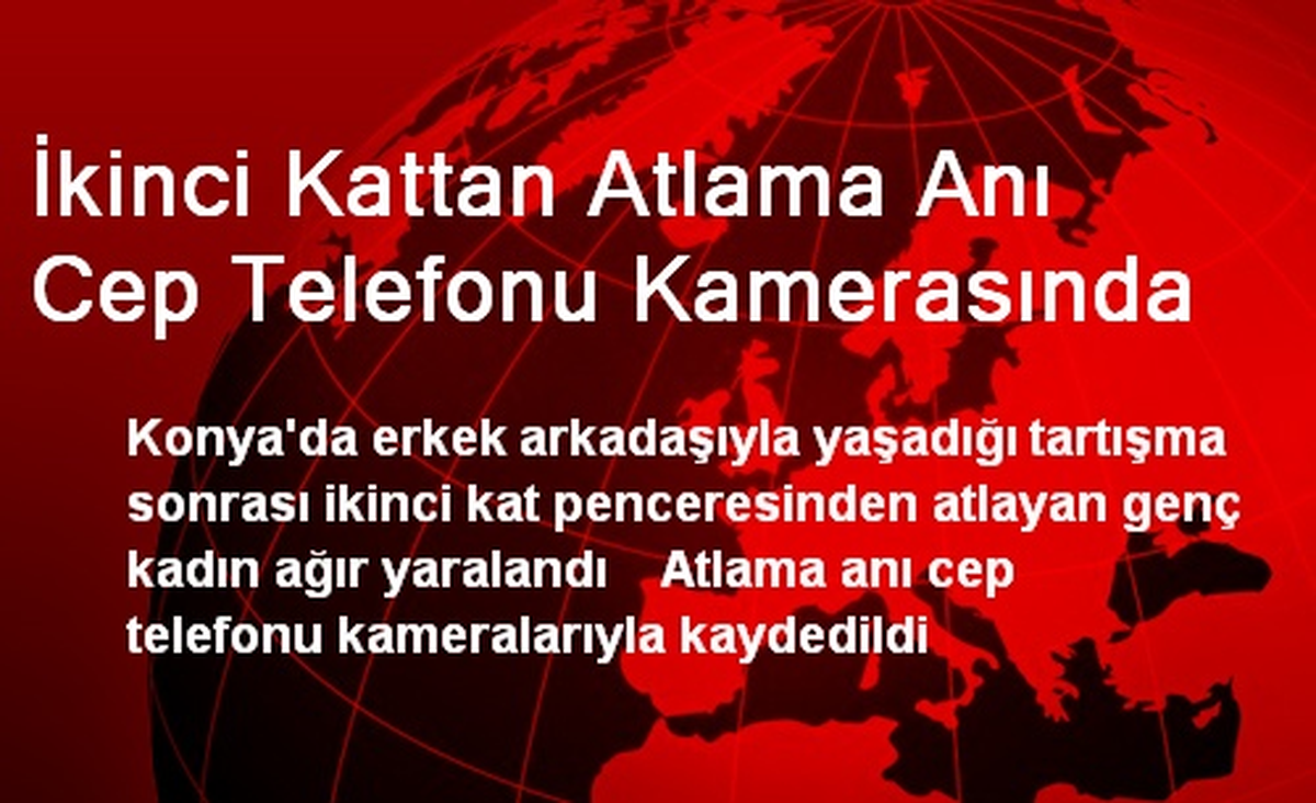 İkinci Kattan Atlama Anı Cep Telefonu Kamerasında