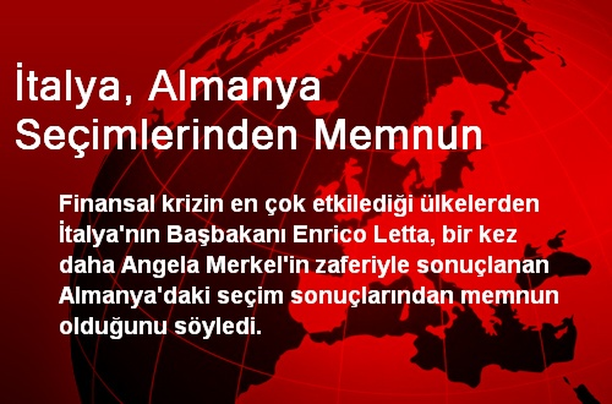 İtalya, Almanya Seçimlerinden Memnun