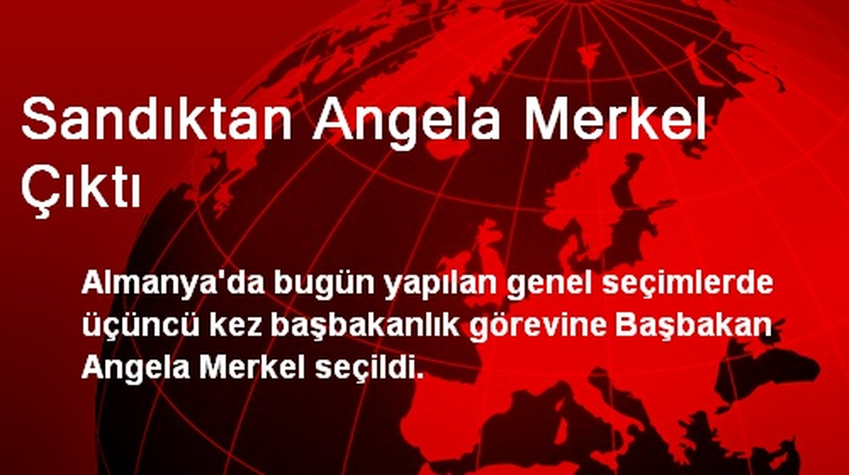 Sandıktan Angela Merkel Çıktı