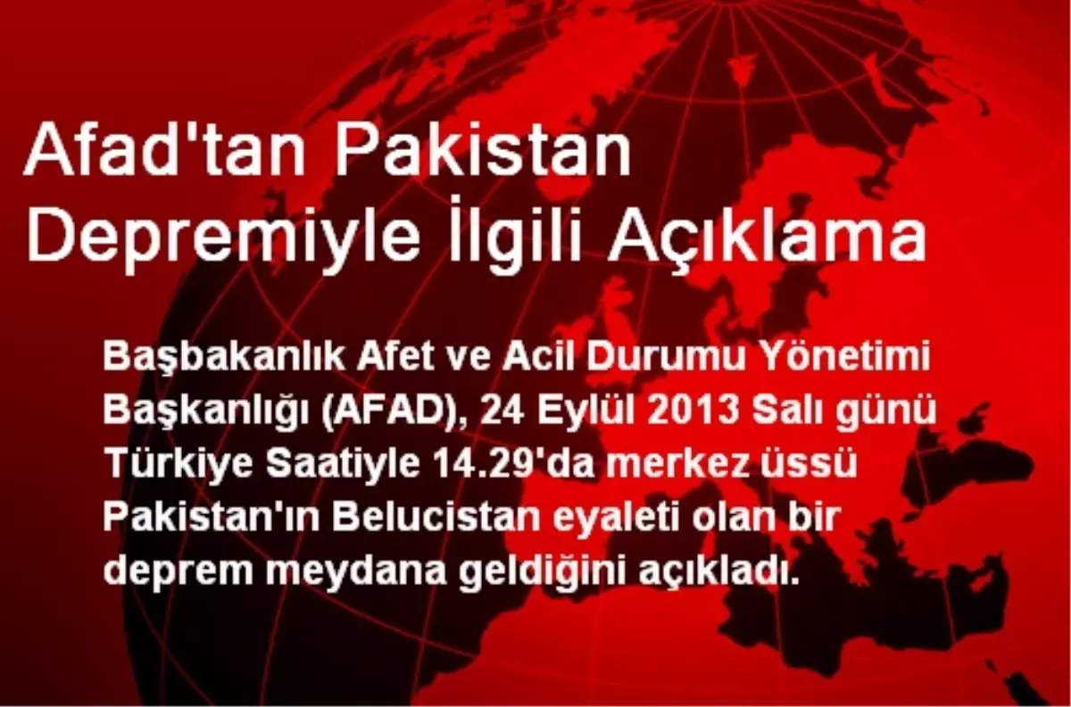 Afad\'tan Pakistan Depremiyle İlgili Açıklama