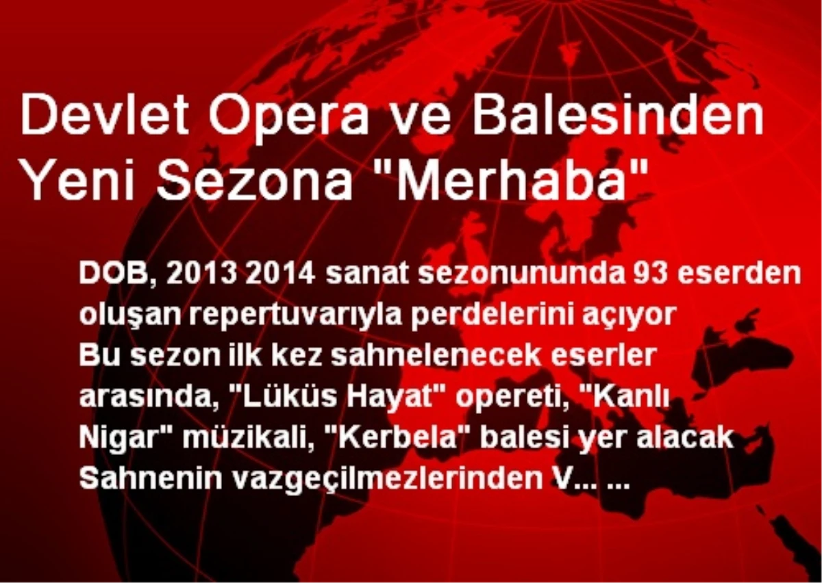 Devlet Opera ve Balesi Yeni Sezona "Merhaba" Dedi