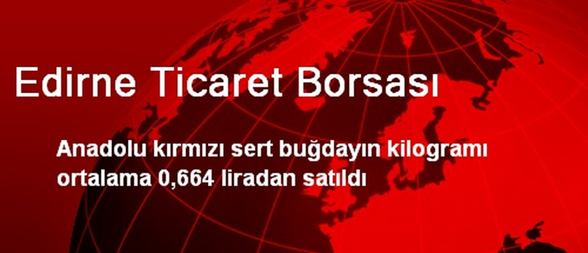 Edirne Ticaret Borsası