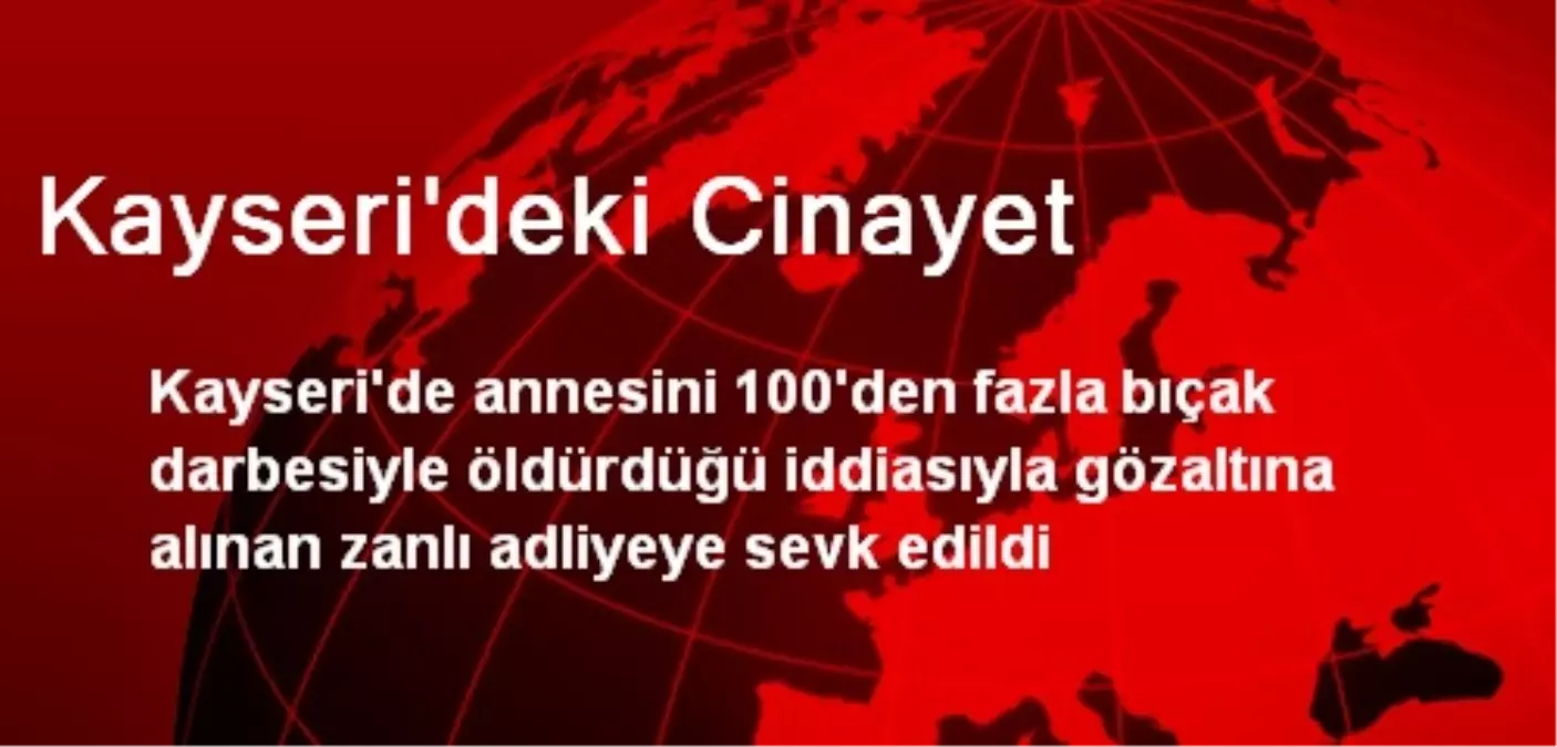 Kayseri\'deki Cinayet