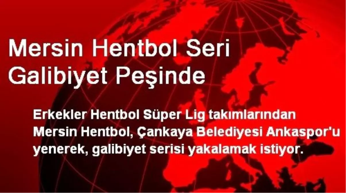 Mersin Hentbol Seri Galibiyet Peşinde