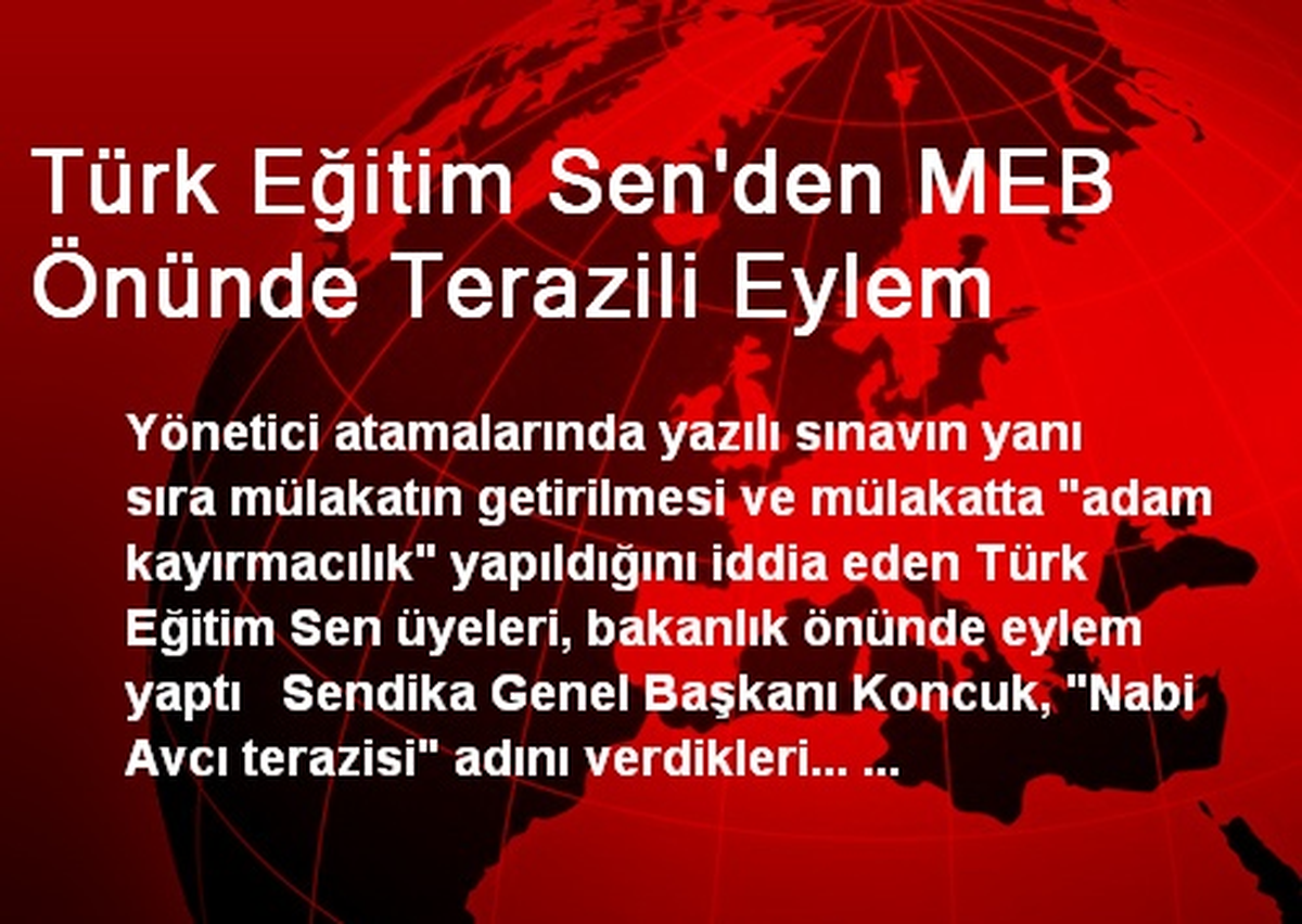 Türk Eğitim-Sen\'den MEB Önünde Terazili Eylem