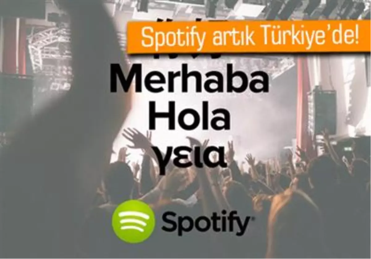 Spotify Artık Türk Kullanıcıların da Hizmetinde!