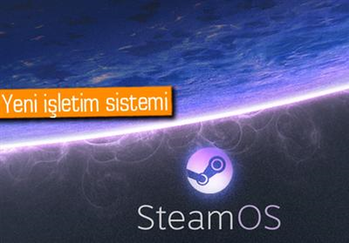 Valve\'dan Oyun Bilgisayarları İçin İşletim Sistemi: Steamos