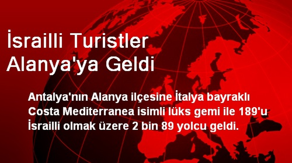 İsrailli Turistler Alanya\'ya Geldi