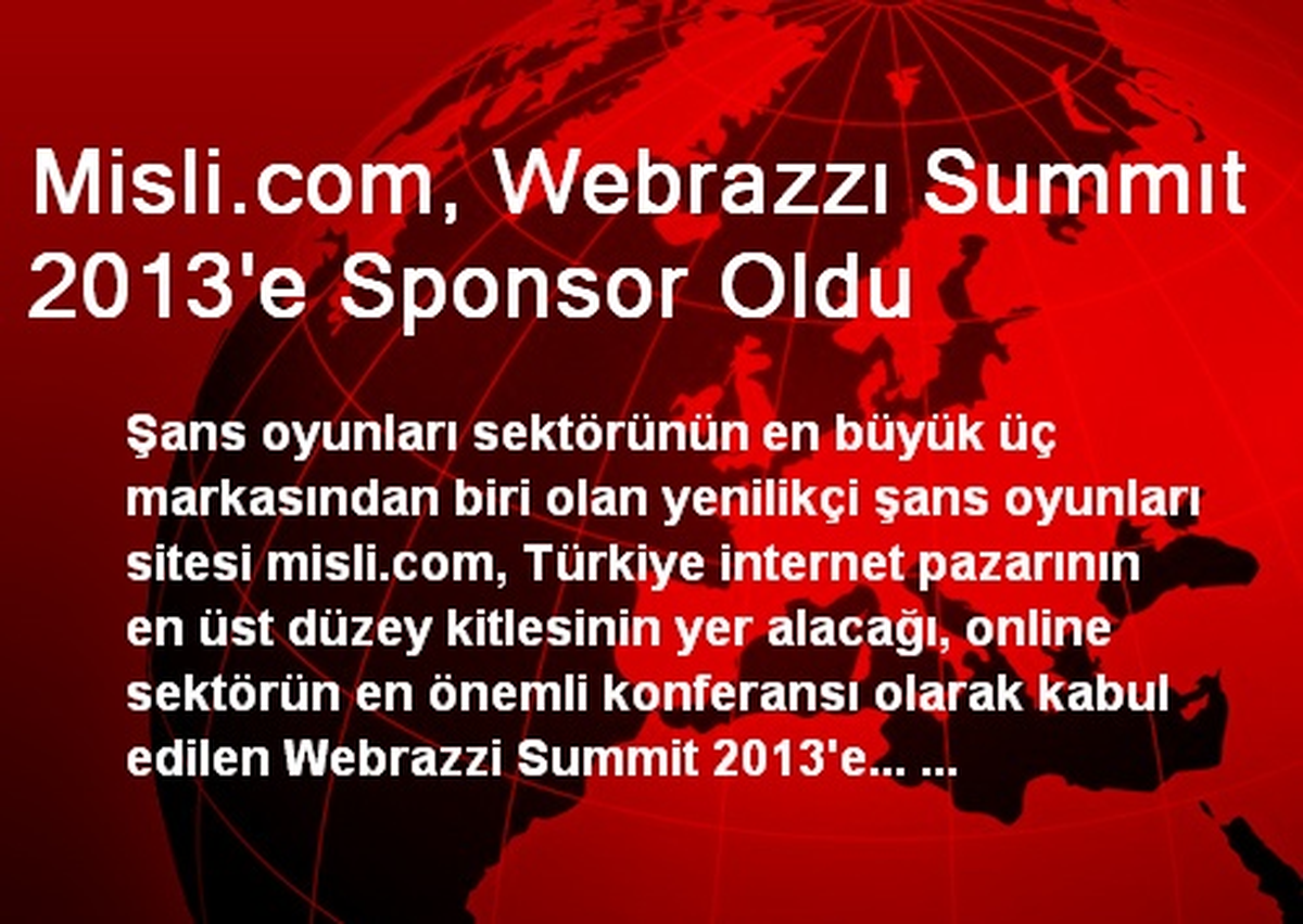 Misli.com, Webrazzı Summıt 2013\'e Sponsor Oldu
