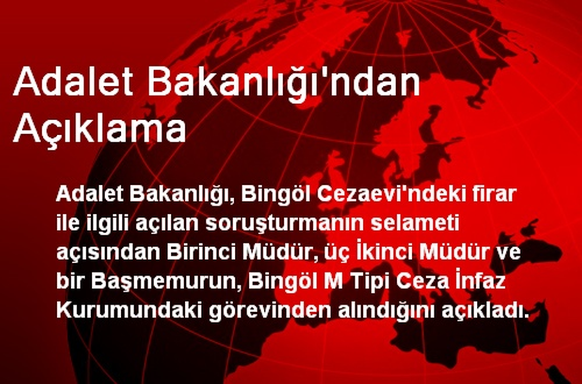 Adalet Bakanlığı\'ndan Açıklama