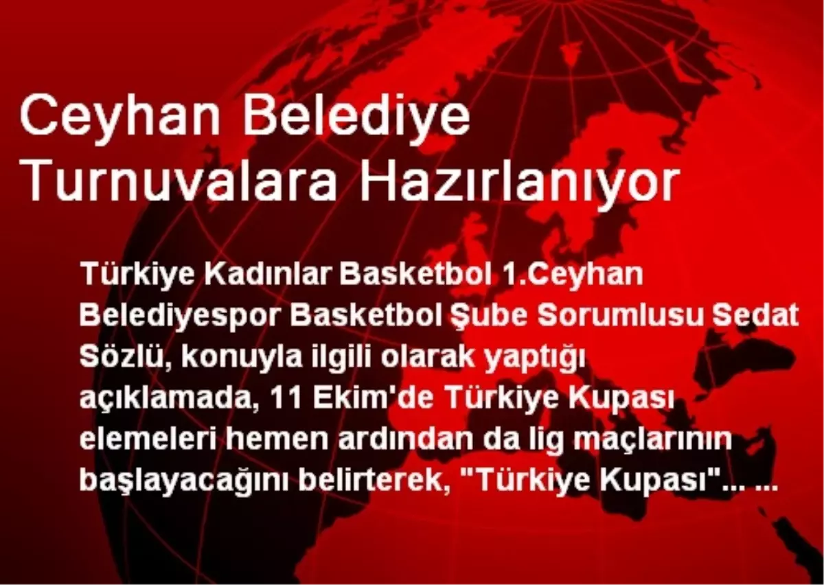 Ceyhan Belediye Turnuvalara Hazırlanıyor