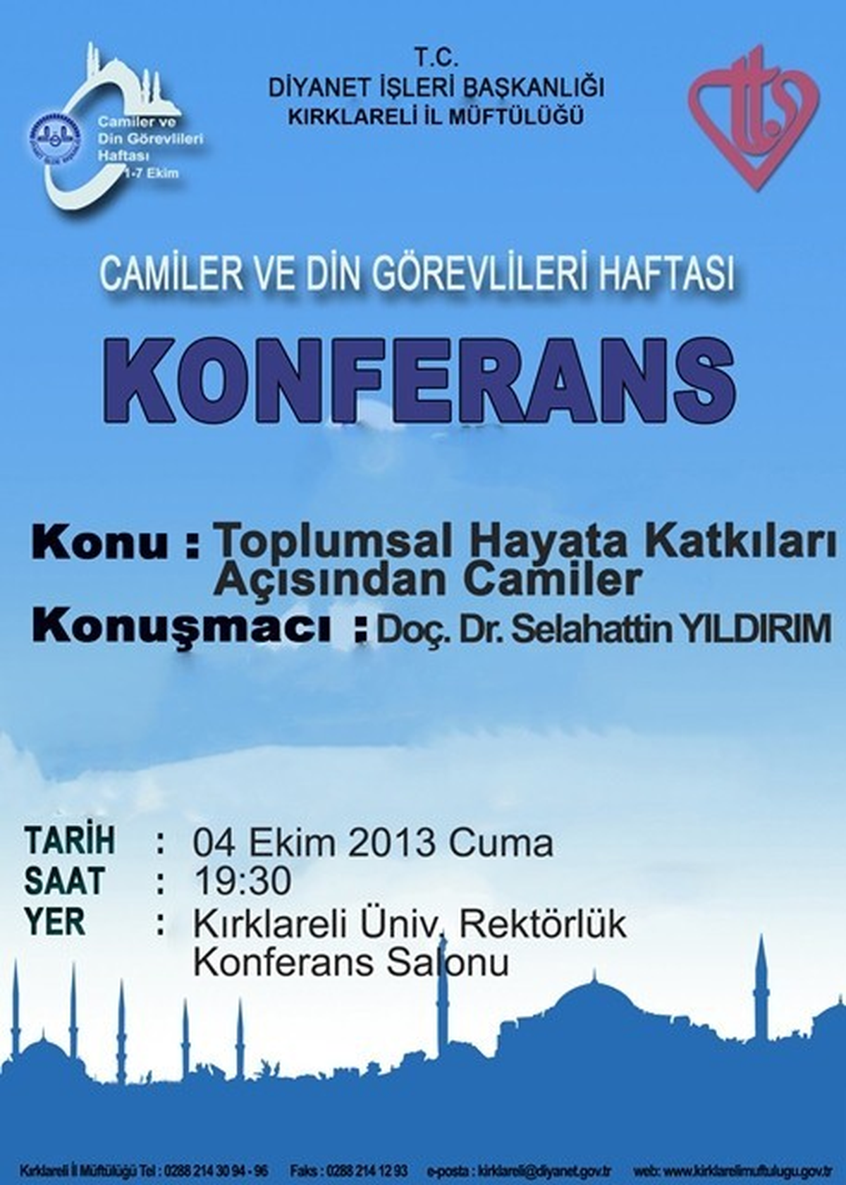 "Toplumsal Hayata Katkıları Açısından Camiler" Konferansı Yapılacak