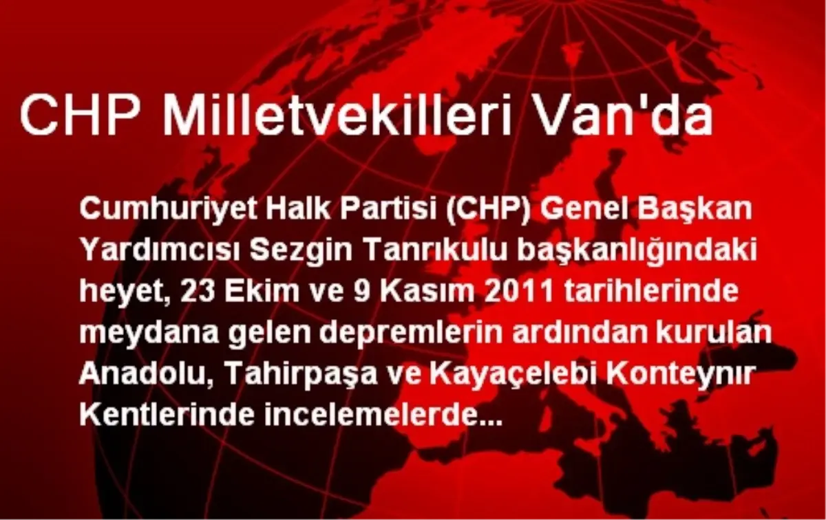 CHP Milletvekilleri Van\'da