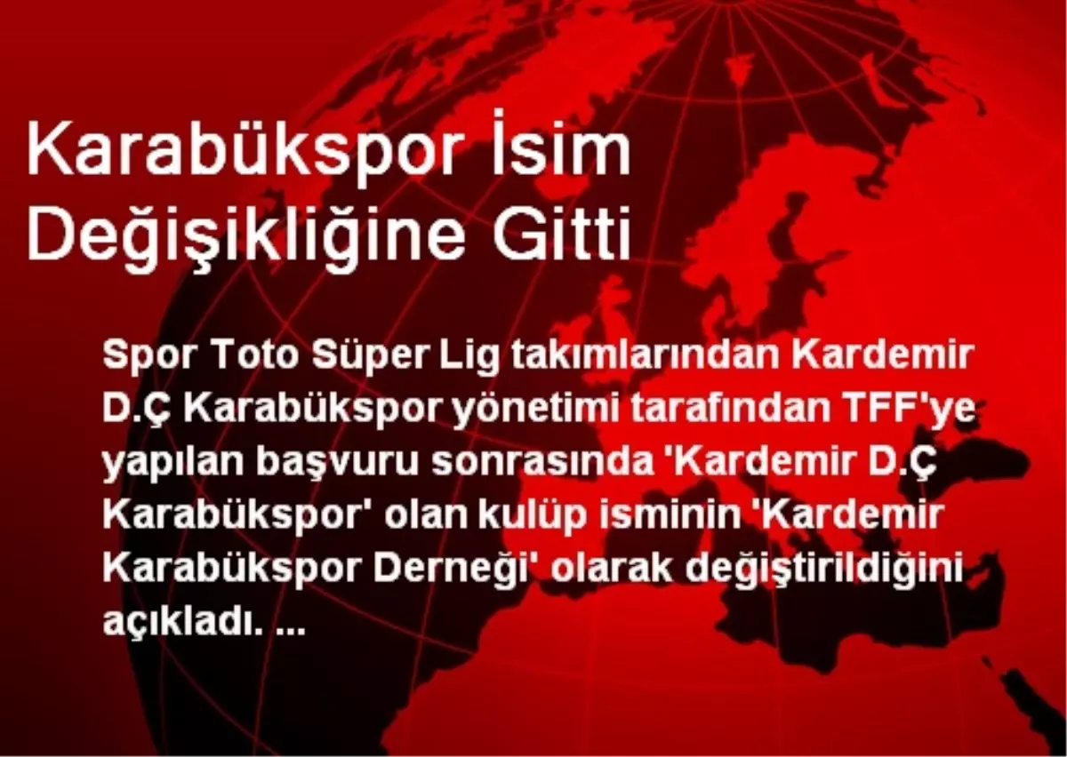 Karabükspor İsim Değişikliğine Gitti