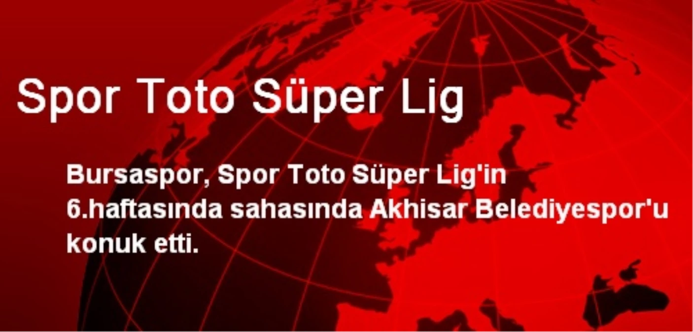 Spor Toto Süper Lig