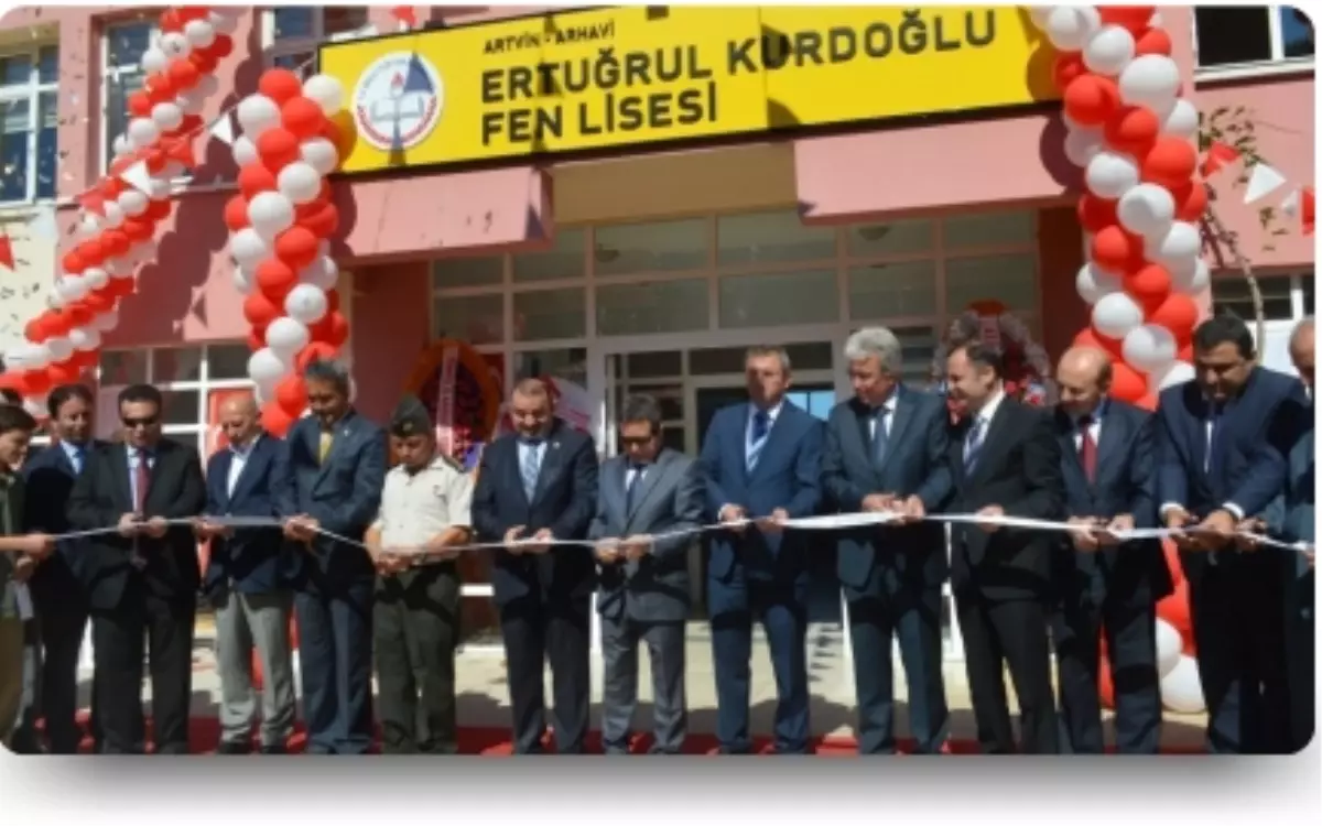 Arhavi\'de Ertuğrul Kurtoğlu Fen Lisesi Hizmete Açıldı