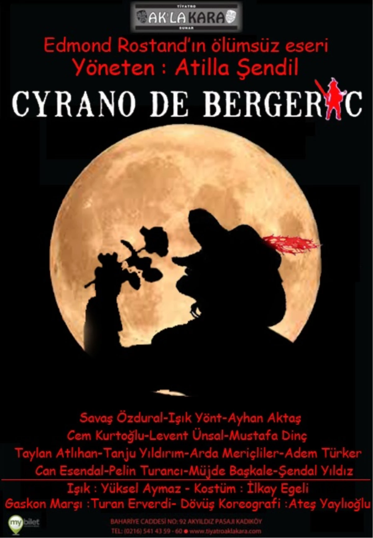 Tiyatro Ak\'la Kara Cyrano De Bergerac
