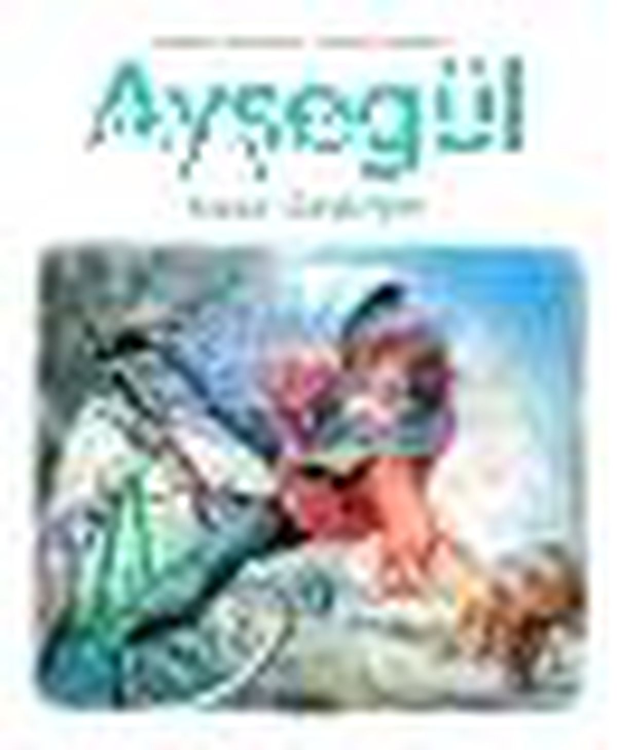 Ayşegül Kaza Geçiriyor Kitabı