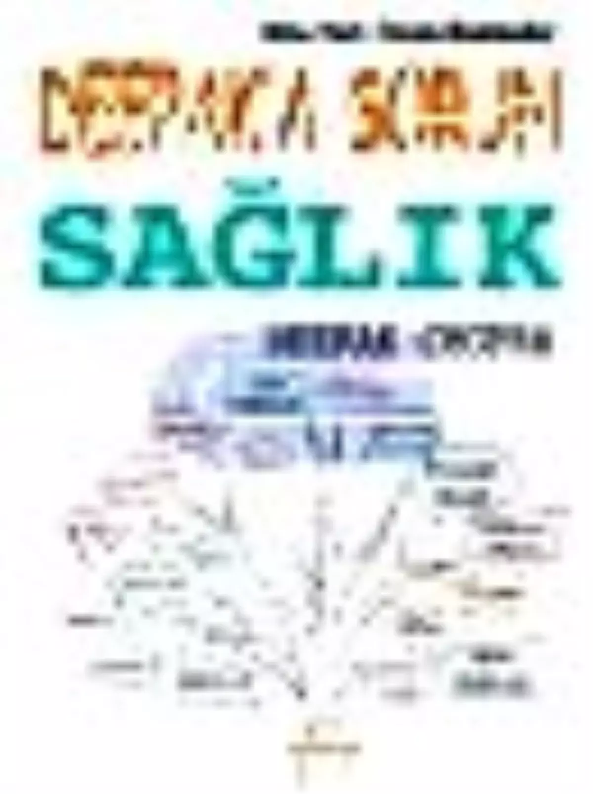 Deepak\'a Sorun: Sağlık Kitabı