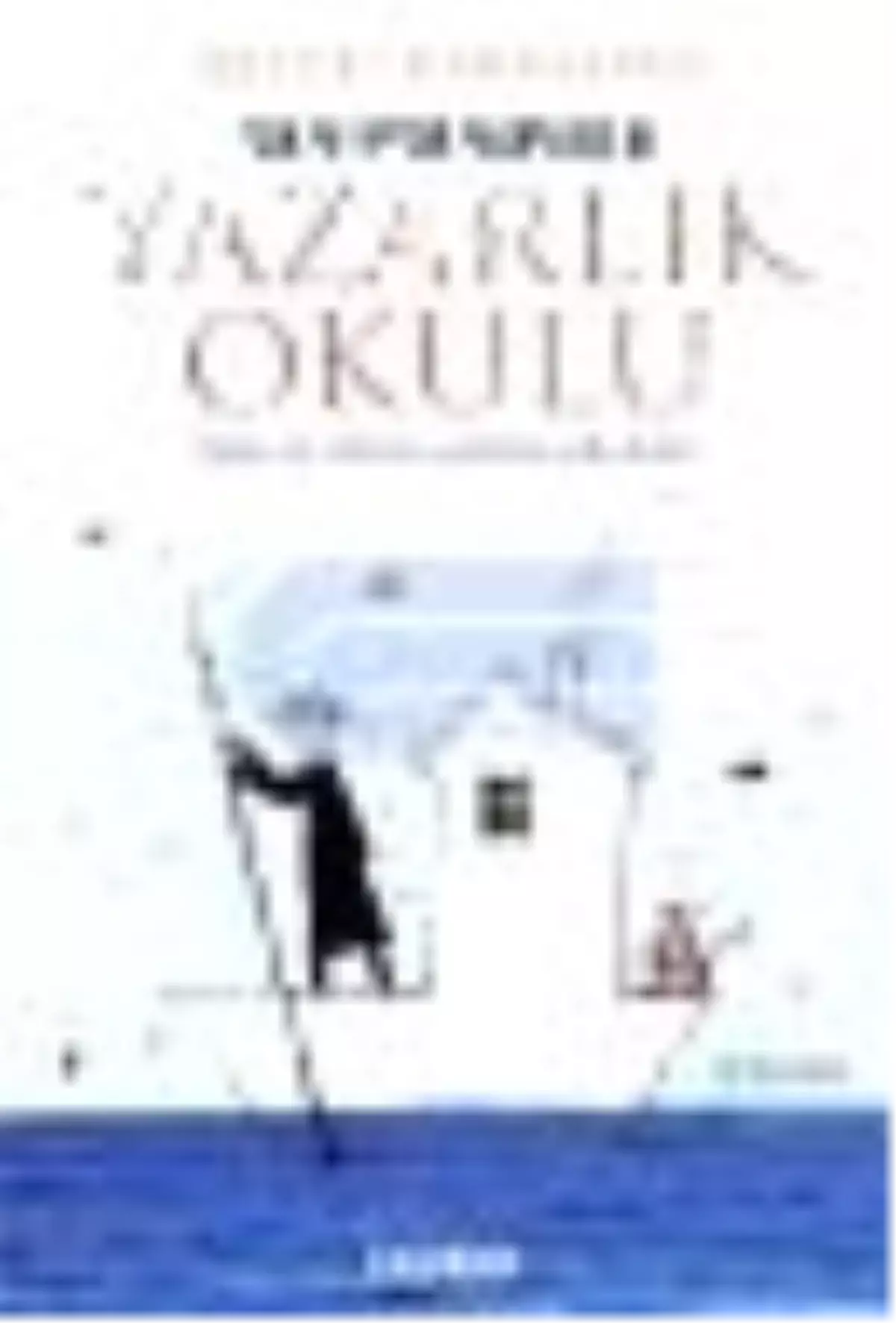 Yazarlık Okulu Kitabı