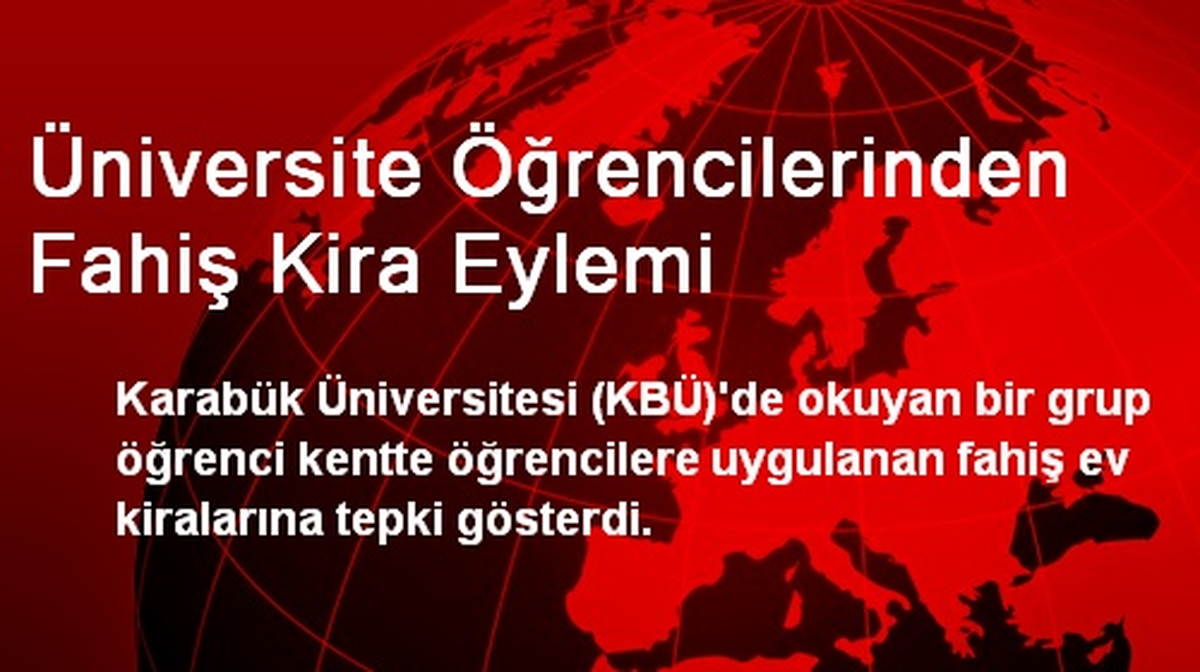 Üniversite Öğrencilerinden Fahiş Kira Eylemi