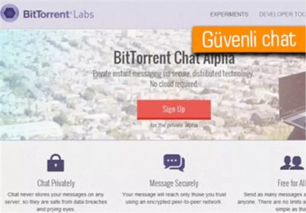 Bittorrent, Güvenli Chat İsteyenler İçin Çalışmalara Başladı