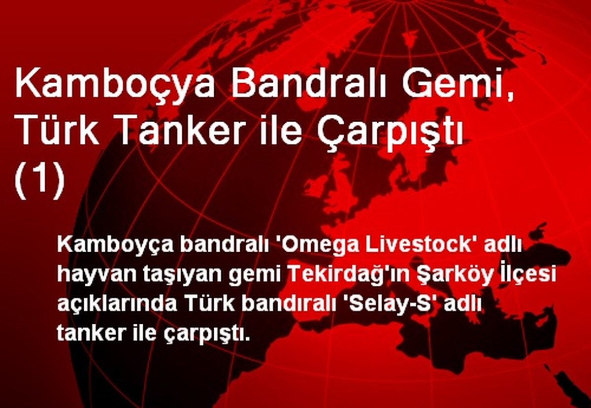 Marmara Denizi\'nde 2 Gemi Birbirine Sürttü