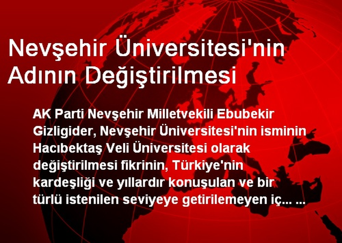 Nevşehir Üniversitesi\'nin Adının Değiştirilmesi