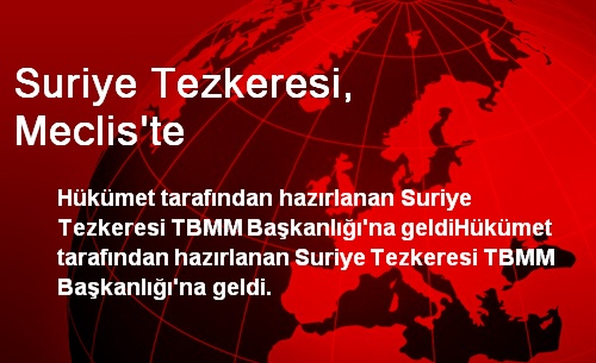 Suriye Tezkeresi, Meclis\'te