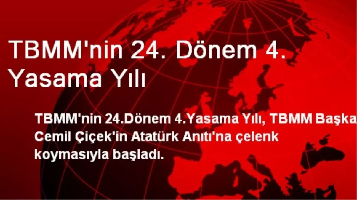 TBMM\'nin 24. Dönem 4. Yasama Yılı