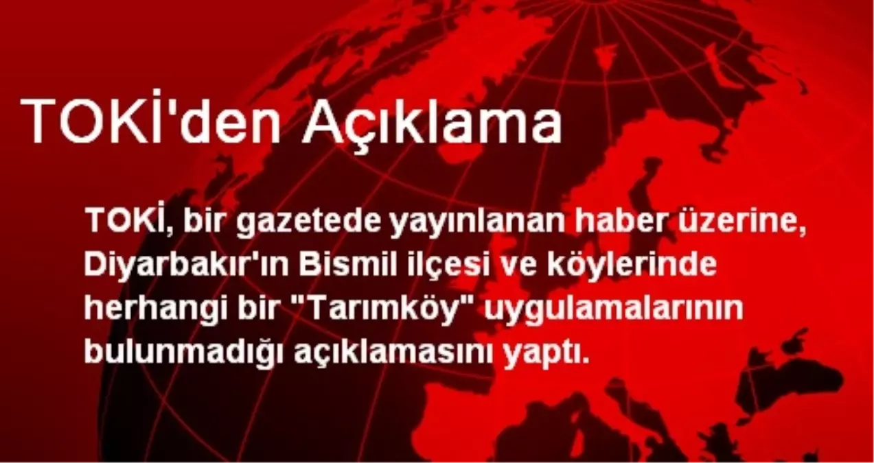 TOKİ\'den Açıklama